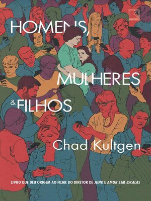 cover image of Homens, mulheres e filhos